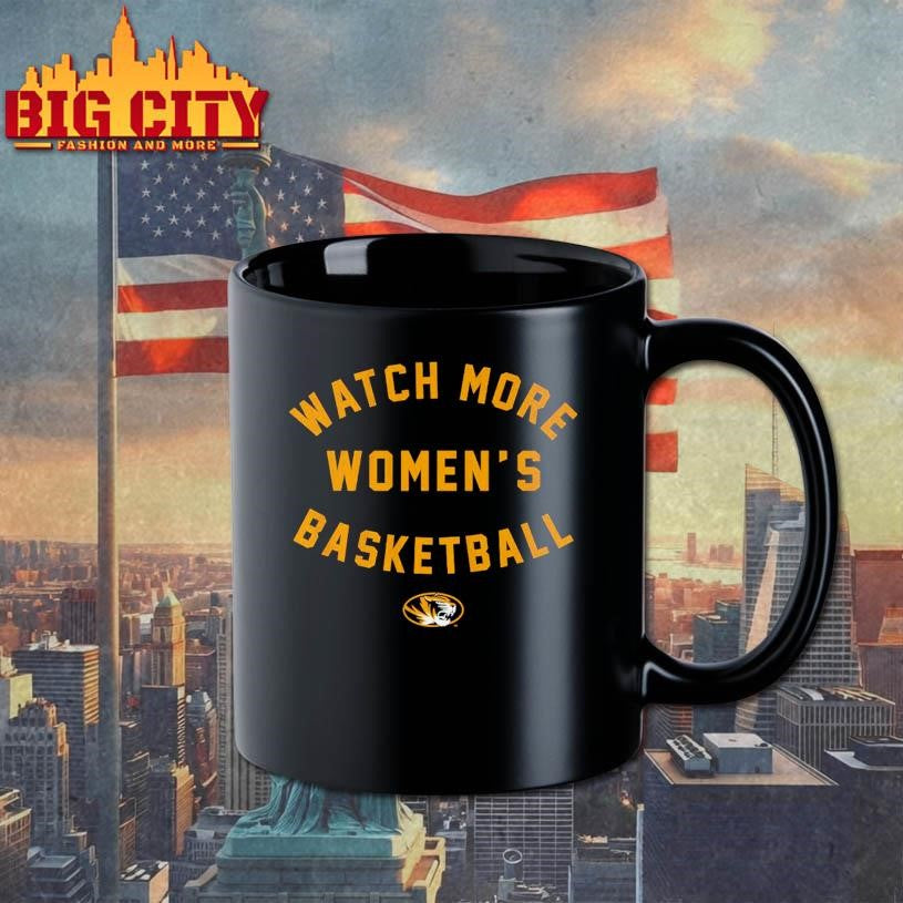 Missouri Basketball Watch More Women’s Basketball Shirt