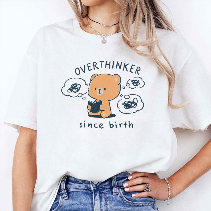 Mocha Bear Overthinker Since Birth T Shirt