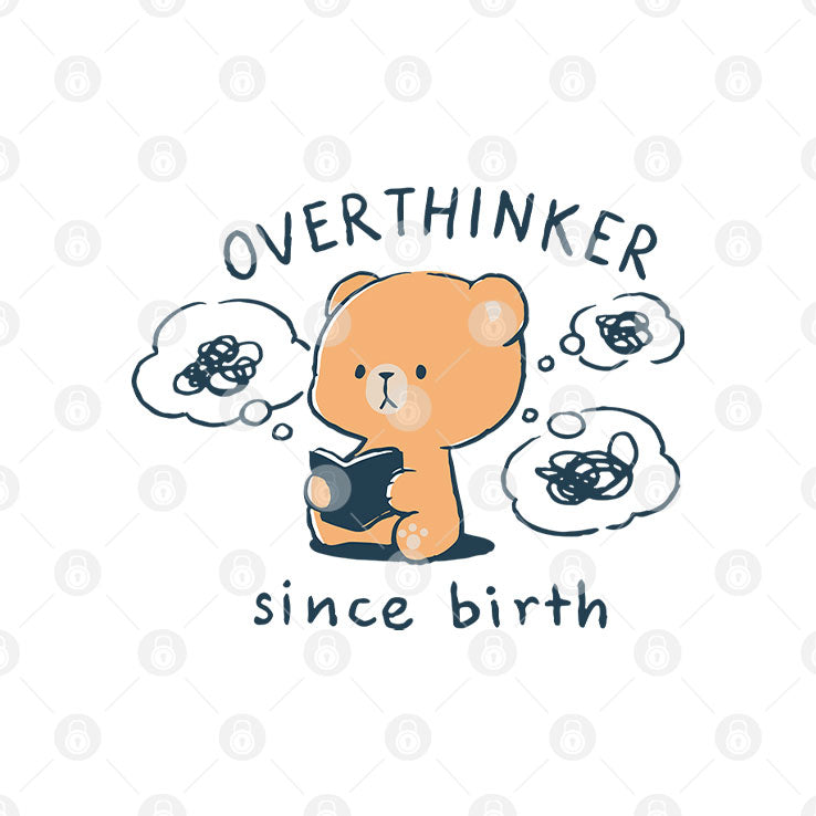 Mocha Bear Overthinker Since Birth T Shirt