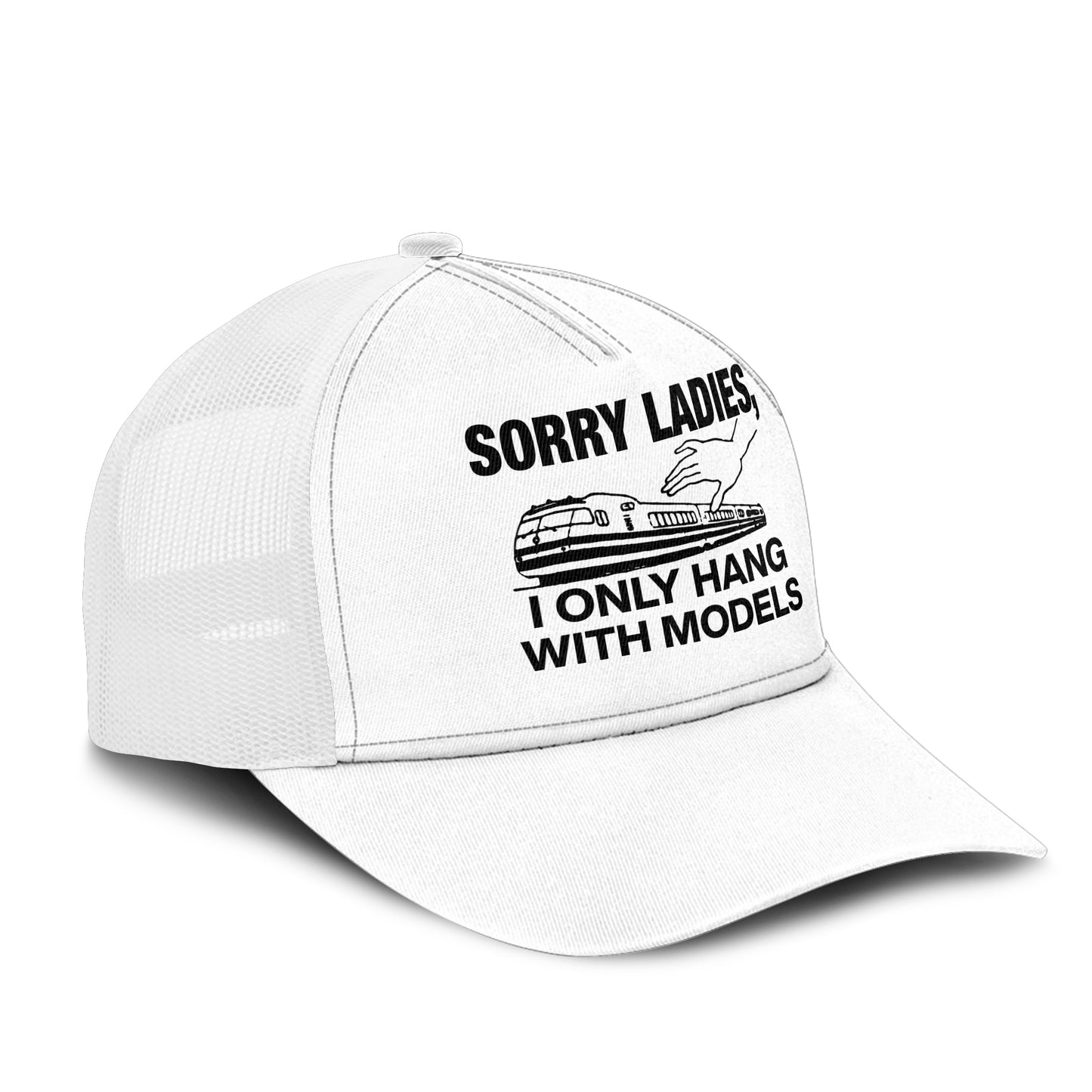 Model Railway Sorry Ladies I Only Hang With Models Trucker Cap