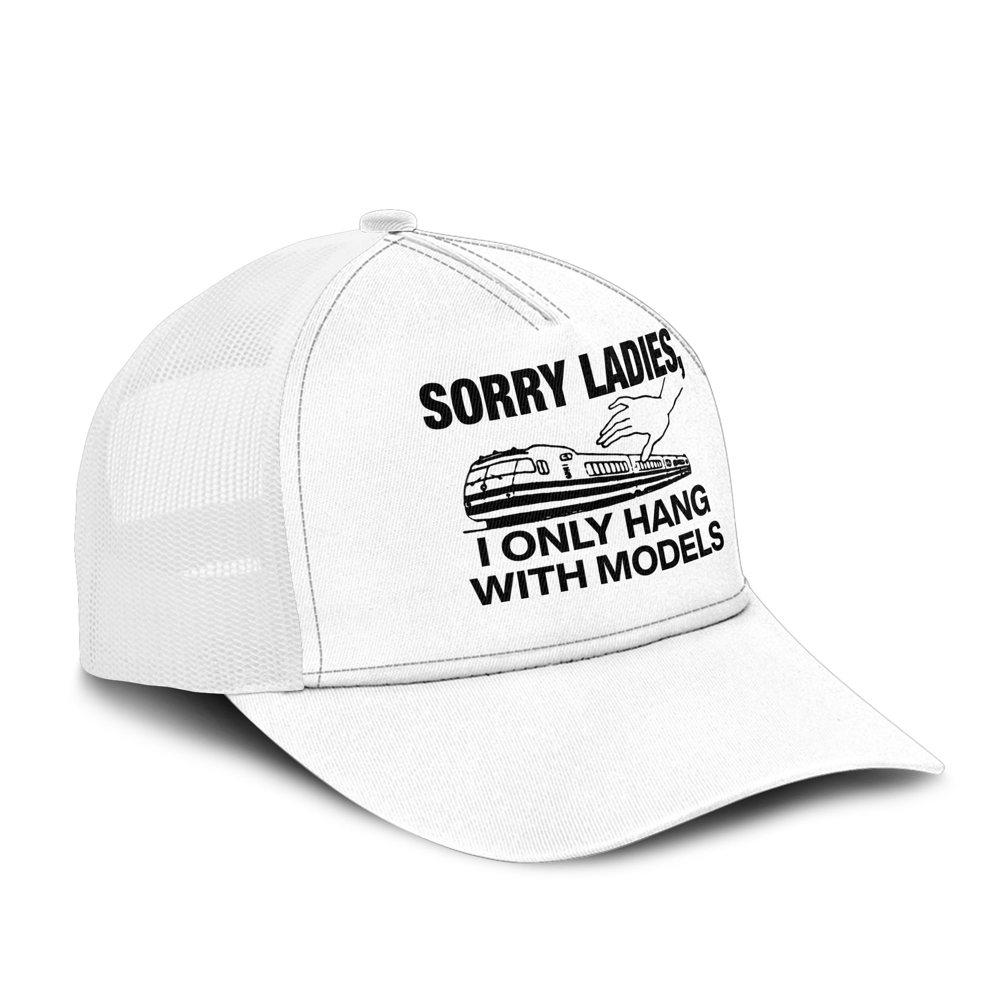 Model Railway Sorry Ladies I Only Hang With Models Trucker Cap