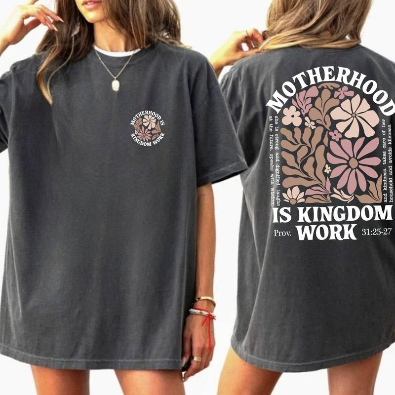 Motherhood Is Kingdom Work Shirt, Mom Life TShirt, Boho Floral Christian Mom Shirt, Raising Disciple Shirt, Boho Floral Bible Shirt, Lt796