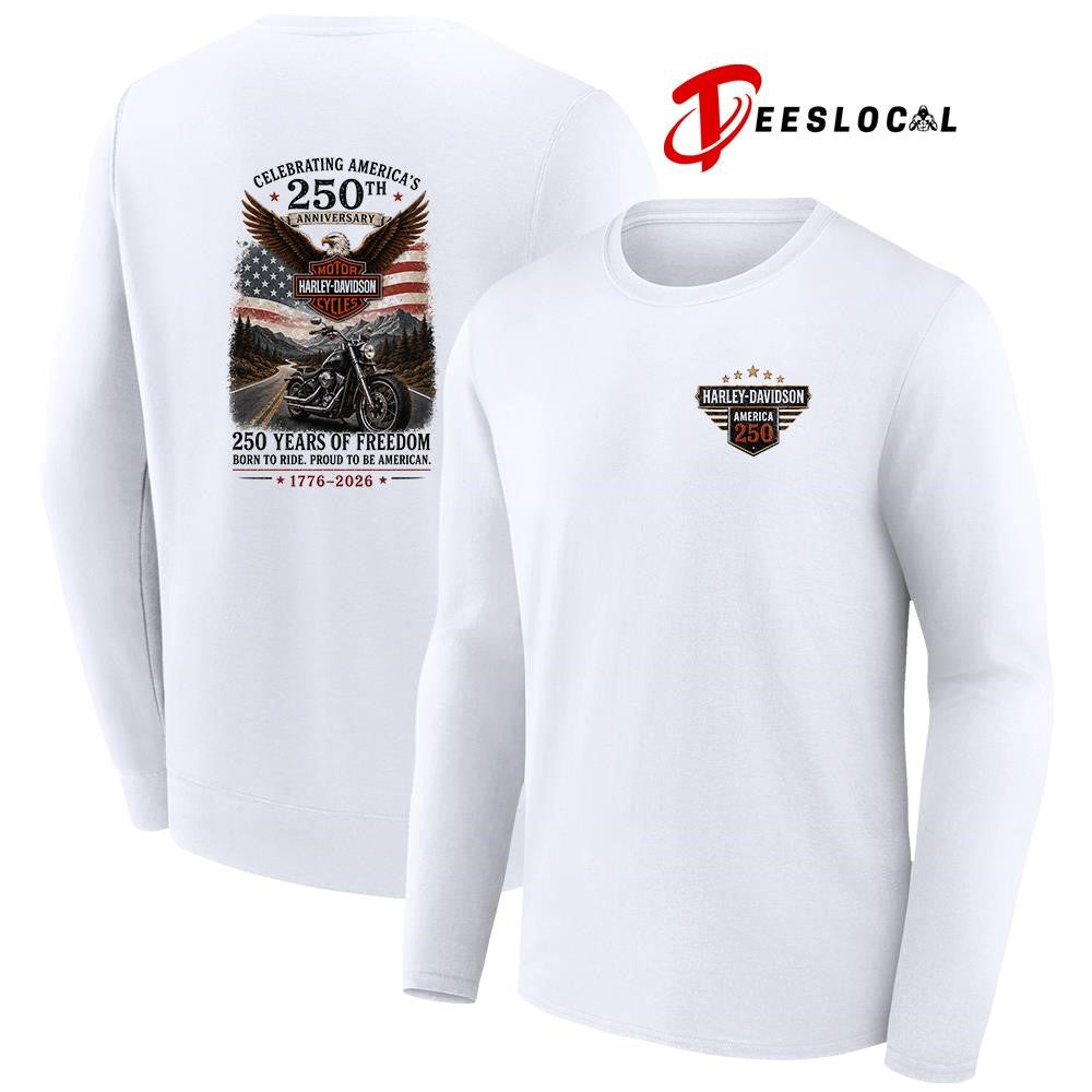 Motor Harley Davidson celebrating America’s 250th anniversary born to ride graphic shirt