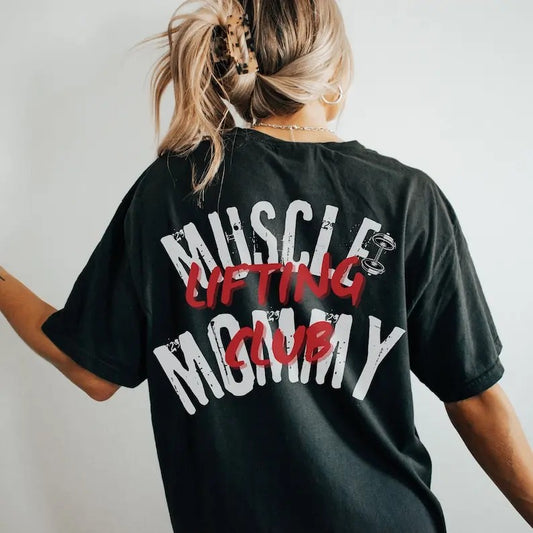 Muscle Mommy Lifting Club Oversized Tshirt Gift for Her, Weightlifting Gym Girl Tshirt, Gym Pump Cover for women, Girls who Lift weights