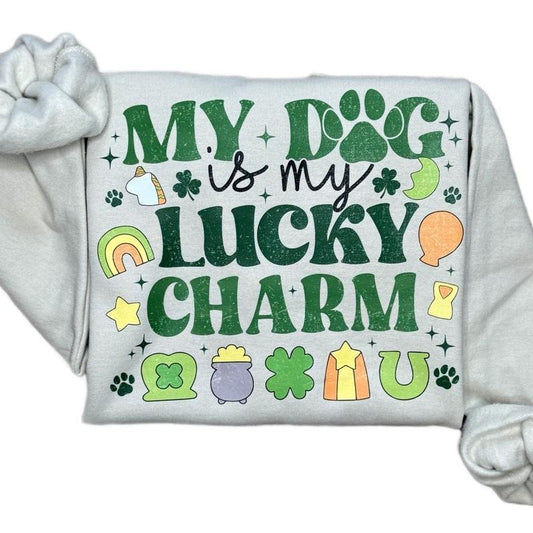 My Dog Is My Lucky Charm Sweatshirt