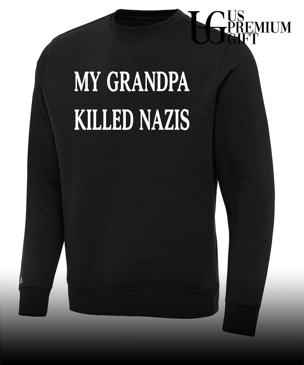 My Grandpa Killed Nazis shirt