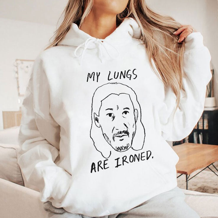 My Lungs Are Ironed T Shirt