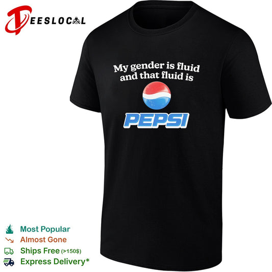 My gender is fluid and that fluid is Pepsi shirt