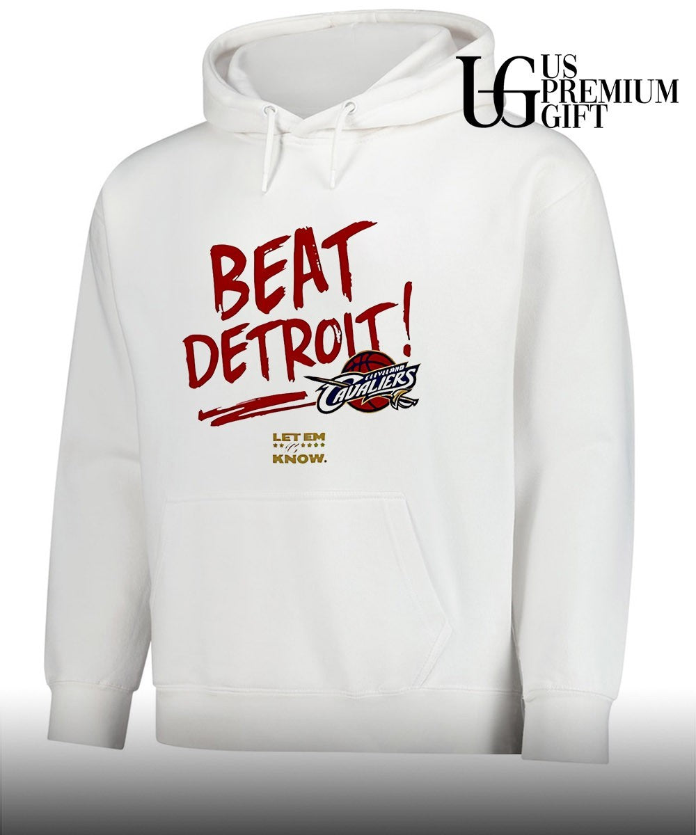 NBA Cleveland Cavaliers Beat Detroit Let em Know 2026 shirt