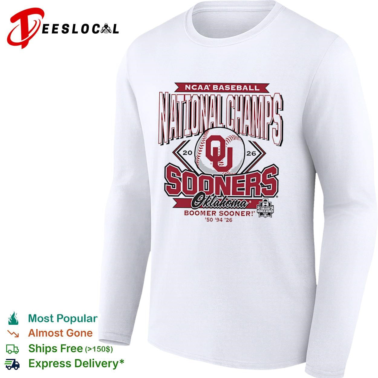 NCAA Baseball National Champs Oklahoma Sooners Boomer Sooner 50 94 26 2026 shirt