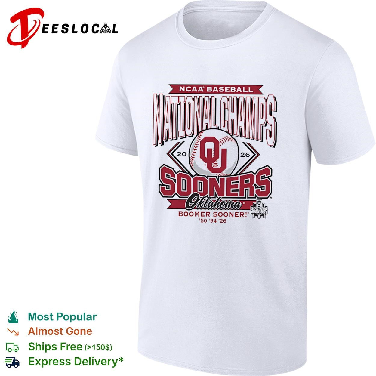 NCAA Baseball National Champs Oklahoma Sooners Boomer Sooner 50 94 26 2026 shirt