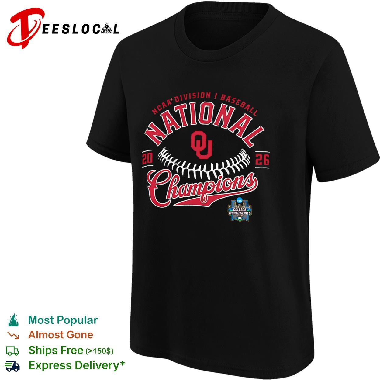 NCAA Division I Baseball Oklahoma Sooners 2026 National Champions College World shirt