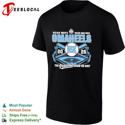 NCAA Men’s College World Series OMAHEELS 2026 The Greatest Show on Dirt UNC shirt