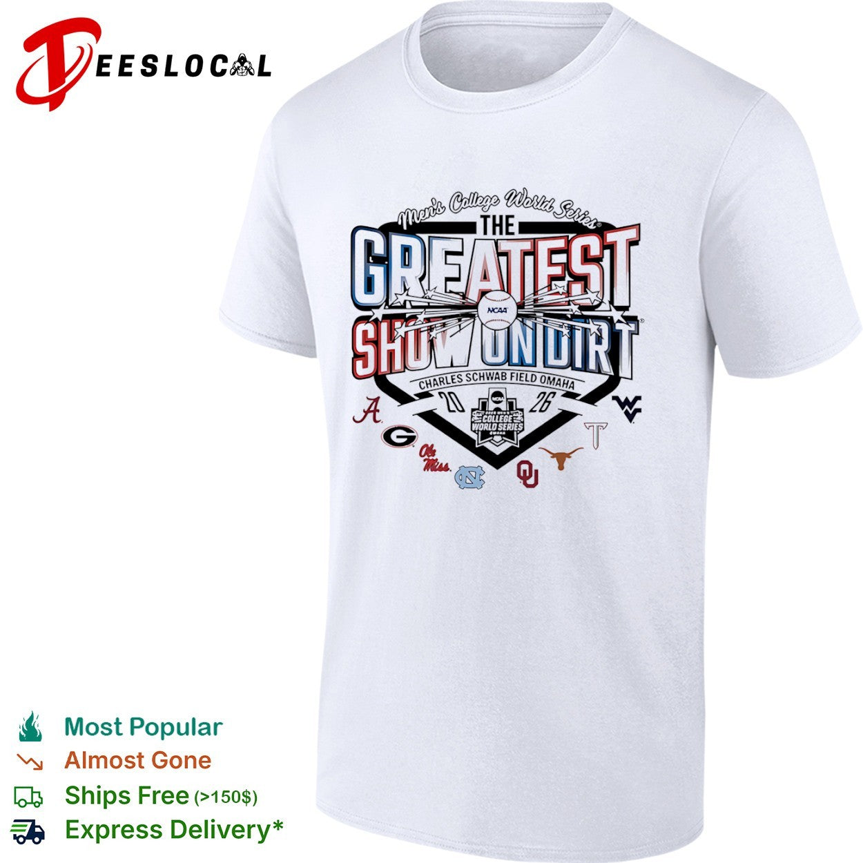 NCAA Mens College World Series the greatest show on dirt Field Omaha 2026 team logos shirt