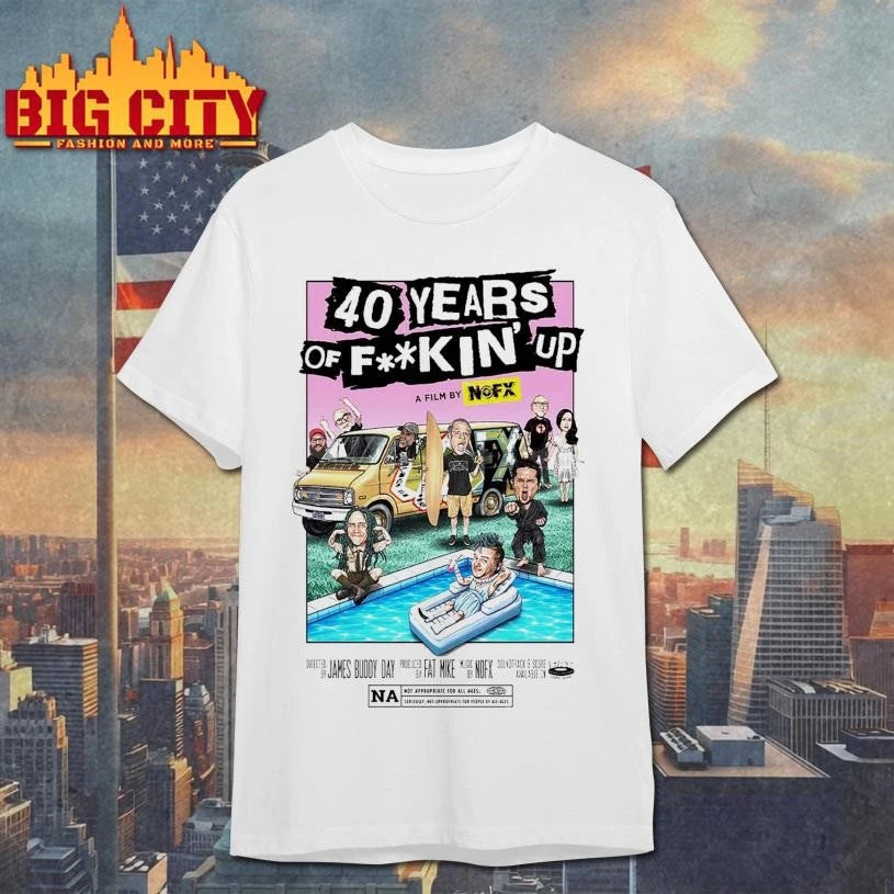 NOFX 40 Years Of Fucking Up A Film By NOFX Shirt
