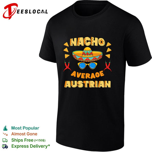 Nacho average Austrian shirt with sombrero and chili peppers mexican pun design