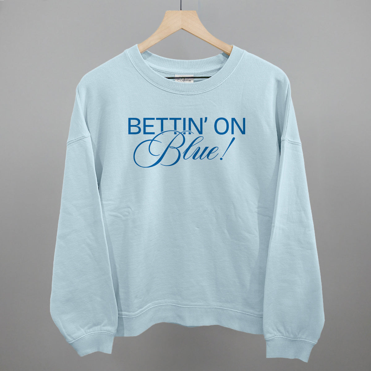 Bettin' On Blue - clothing by TeeHivey.com (Image 1)