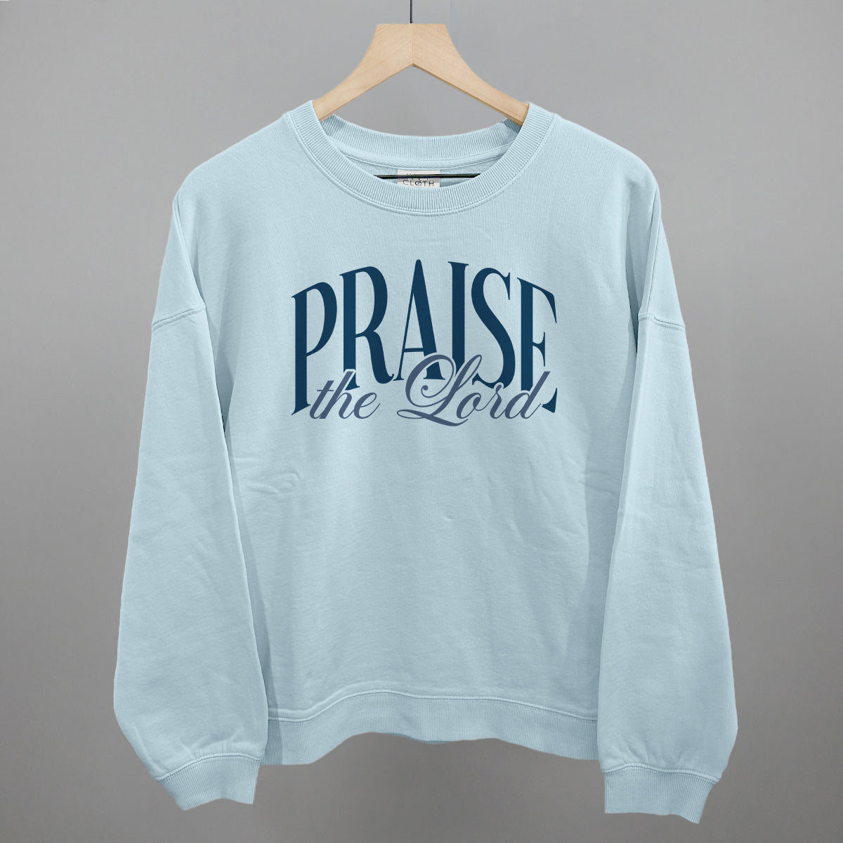 Praise The Lord Blue Script - clothing by TeeHivey.com (Image 1)