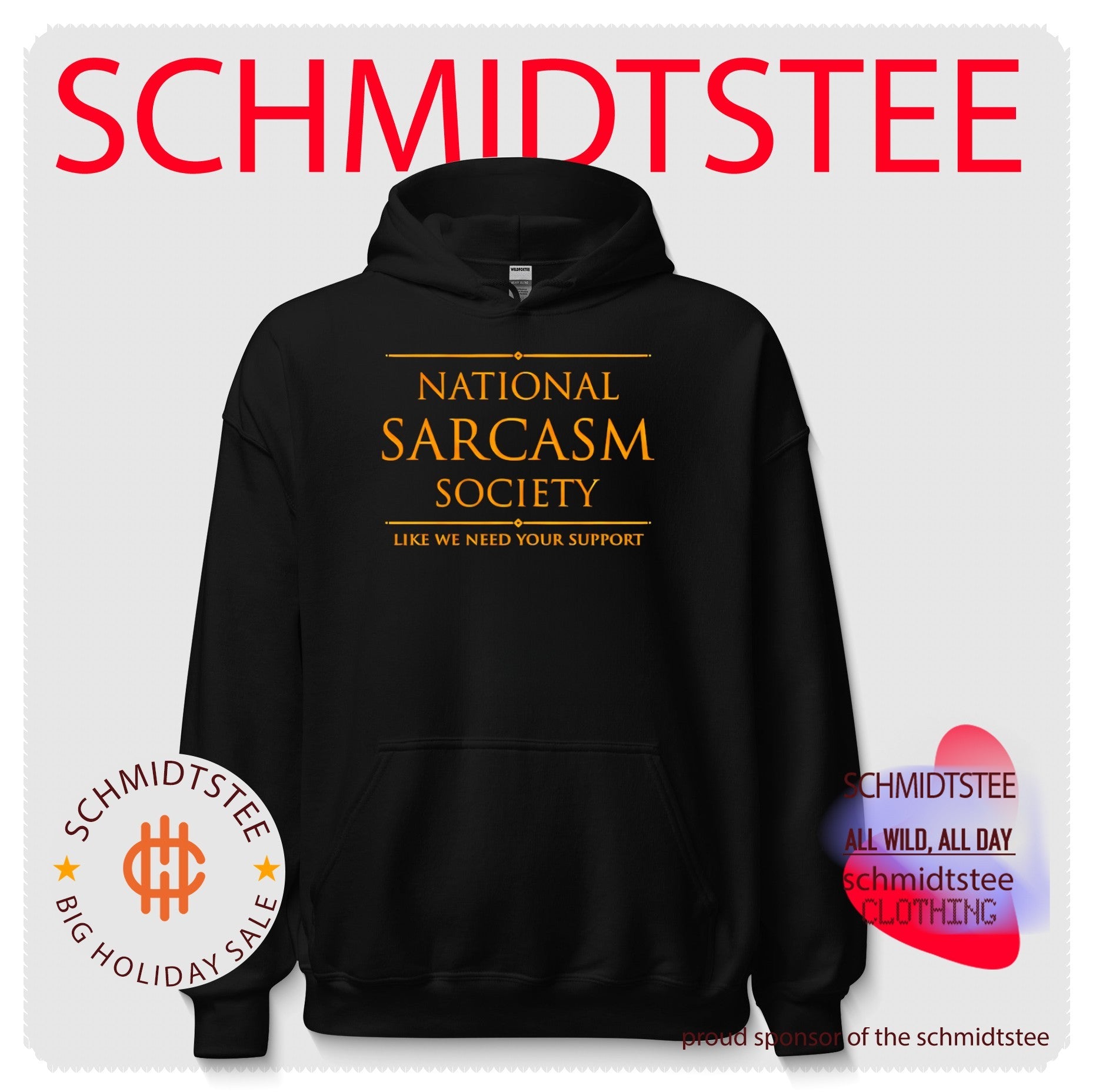 National Sarcasm Society Like We Need Your Support shirt