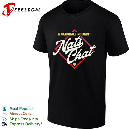 Nats Chat A Nationals Podcast Washington Nationals Major League Baseball shirt