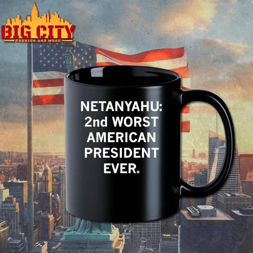 Netanyahu 2nd Worst American President Ever Shirt