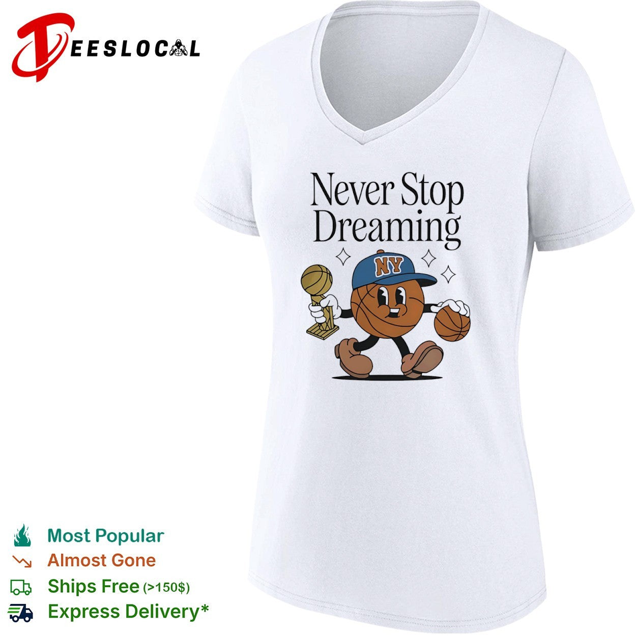 Never Stop Dreaming New York Knicks Basketball Trophy Champions League Player shirt