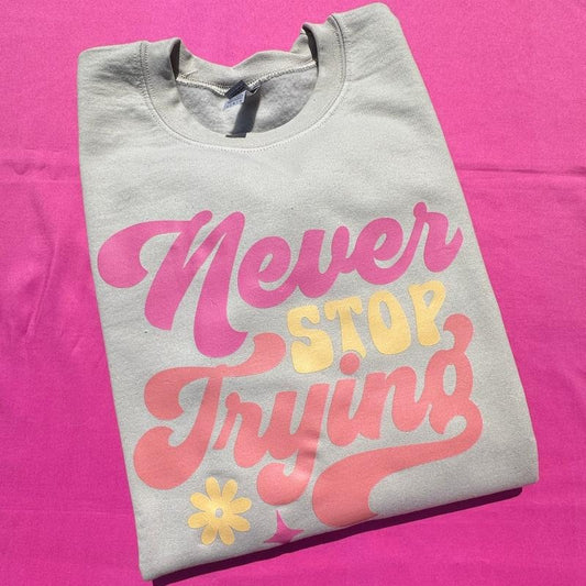 Never Stop Trying Sweatshirt 'NLB'