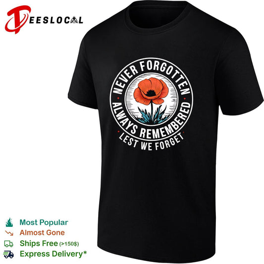 Never forgotten always remembered lest we forget red poppy memorial shirt