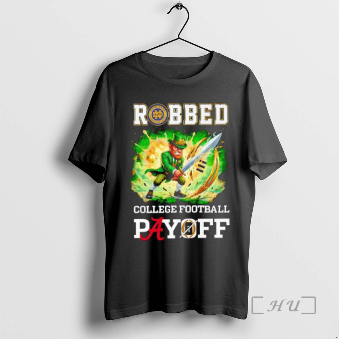New Fighting Irish Robbed The Cfp Playoff Mascot - clothing by TeeHivey.com