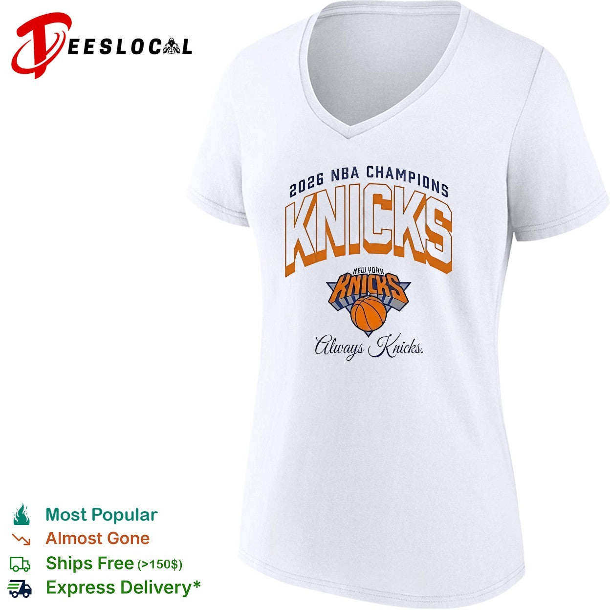 New York Knicks 2026 NBA Champions Always Knicks arch logo classic text shirt