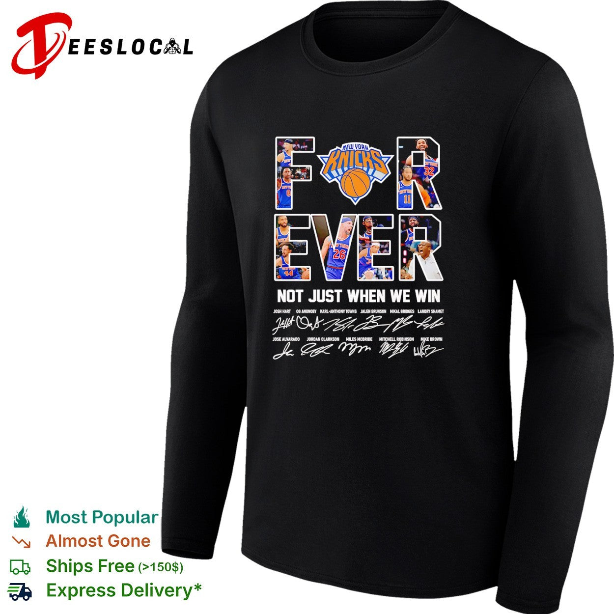 New York Knicks Forever Not Just When We Win signature shirt