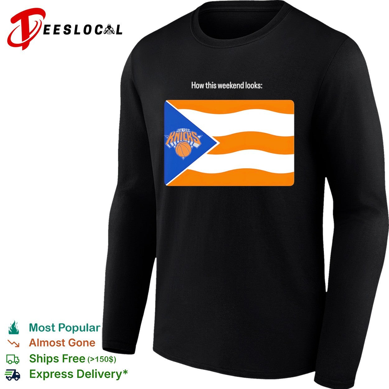 New York Knicks How this weekend looks Puerto Rico flag shirt