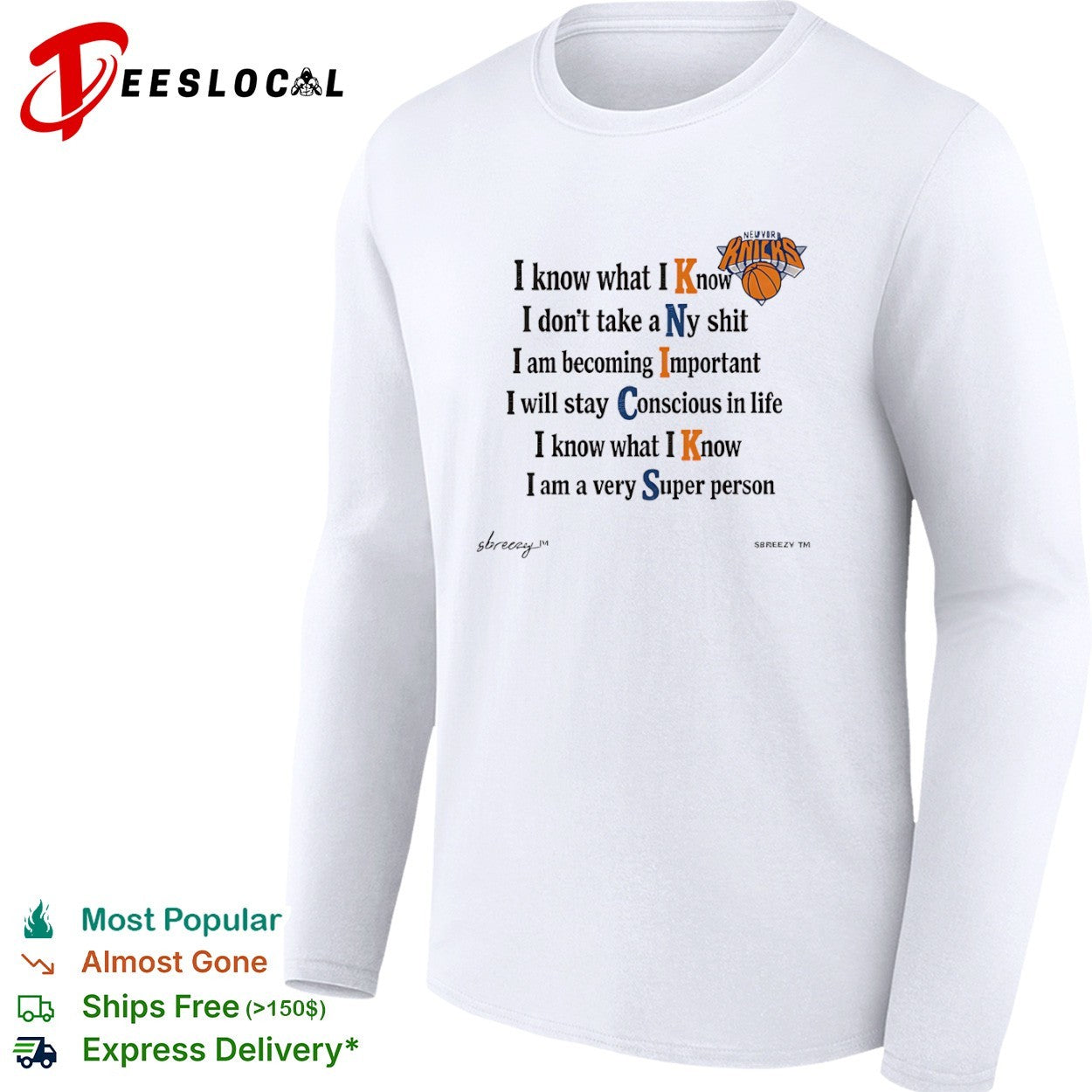 New York Knicks I know what I Know I dont take a Ny shit I am becoming Important shirt