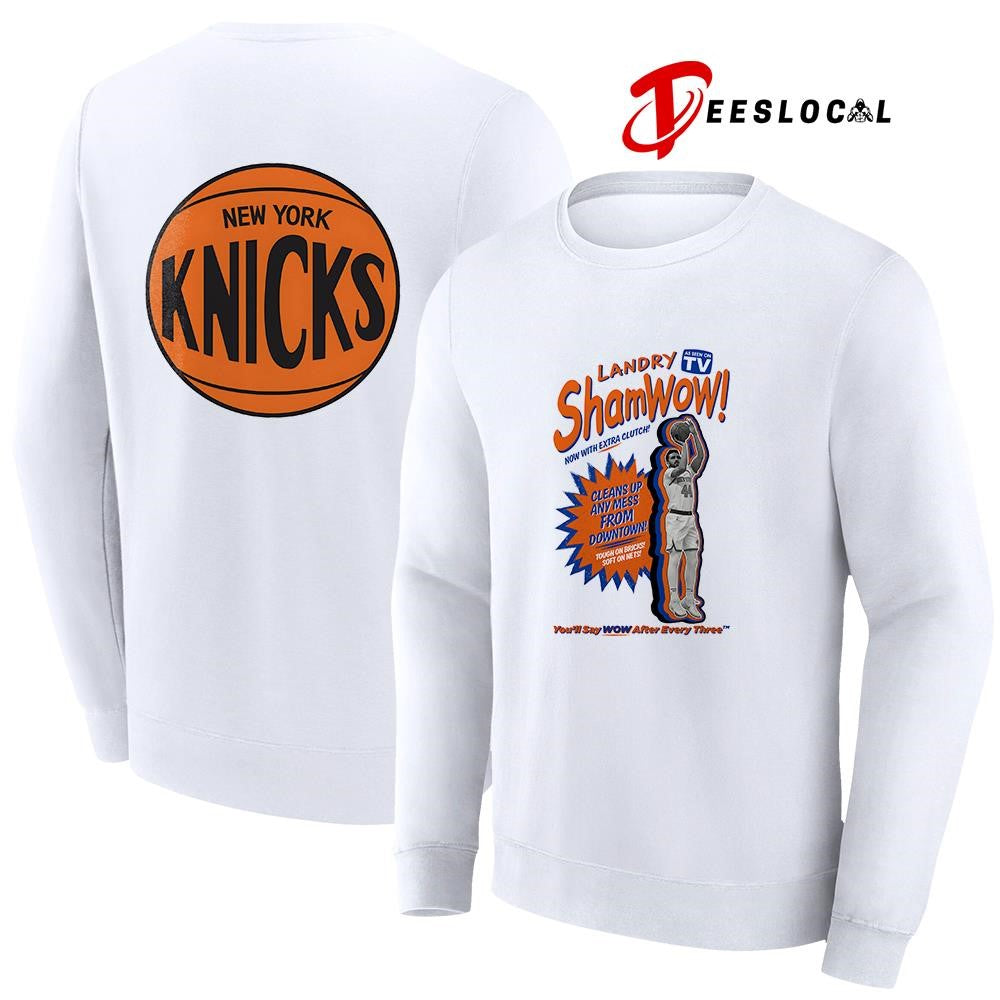 New York Knicks Landry Shamwow you’ss say wow after every three graphic shirt