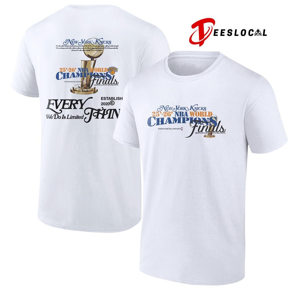 New York Knicks NBA World champions finals every we do it limited thing trophy graphic shirt