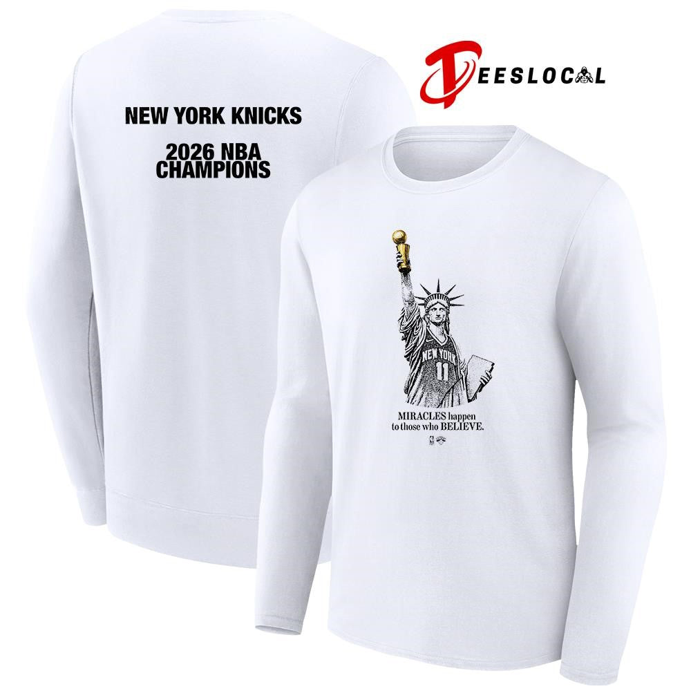 New York Knicks NBA champions miracles happen to those who believe Statue of Liberty shirt