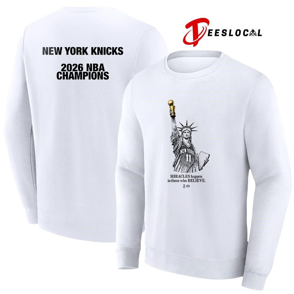 New York Knicks NBA champions miracles happen to those who believe Statue of Liberty shirt