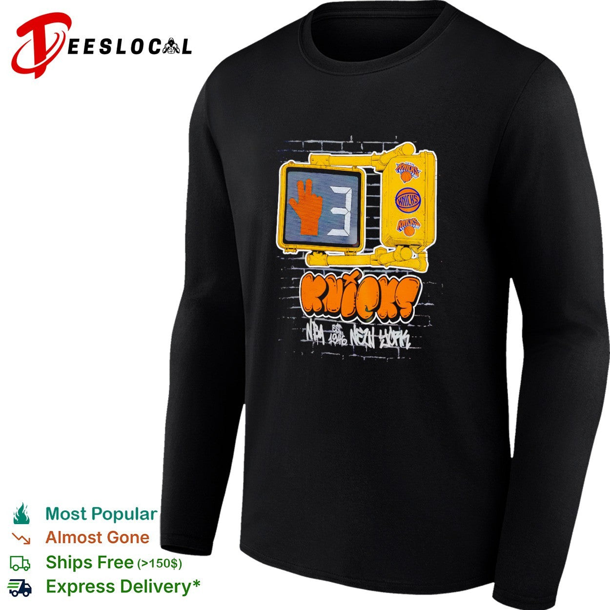New York Knicks NBA est 1946 walk sign 3 shirt