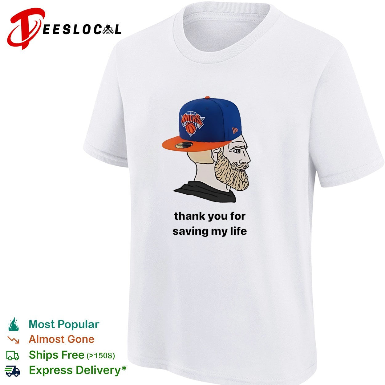 New York Knicks bearded fan cap thank you for saving my life meme illustration shirt