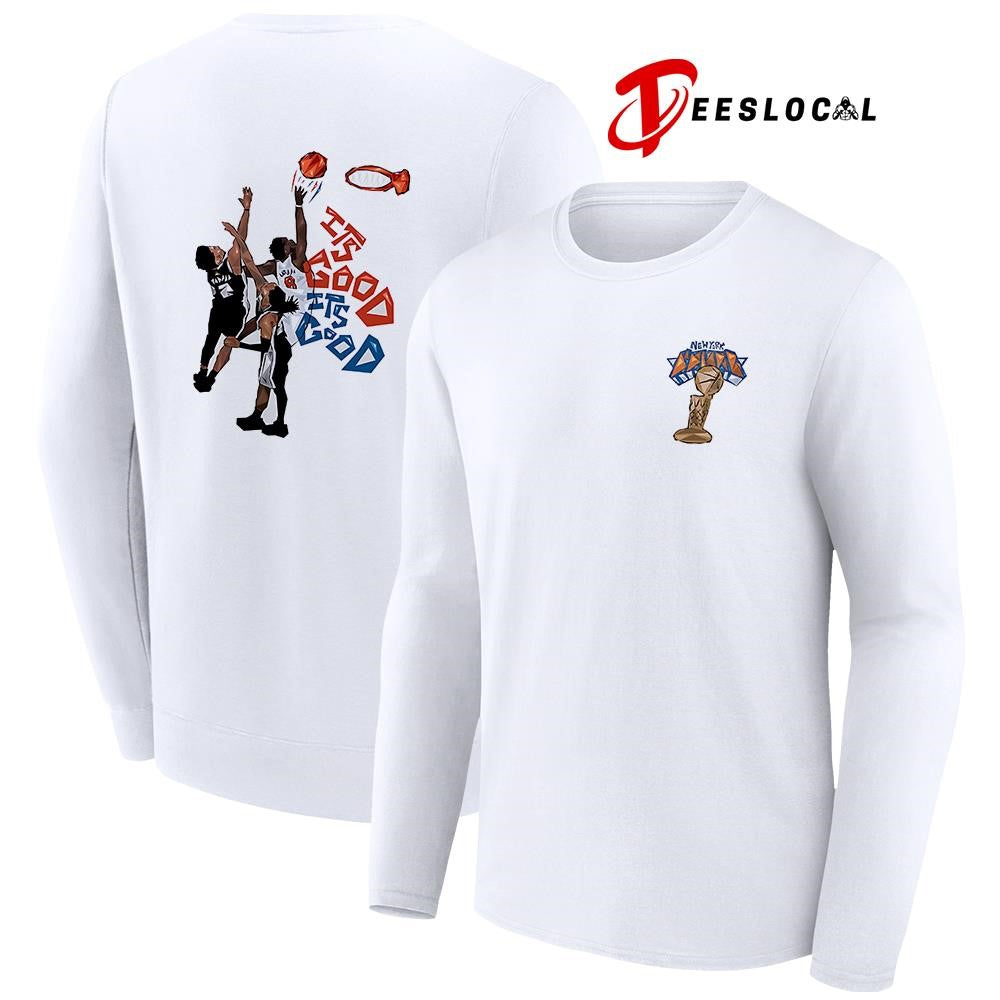 New York Knicks its good it good art shirt