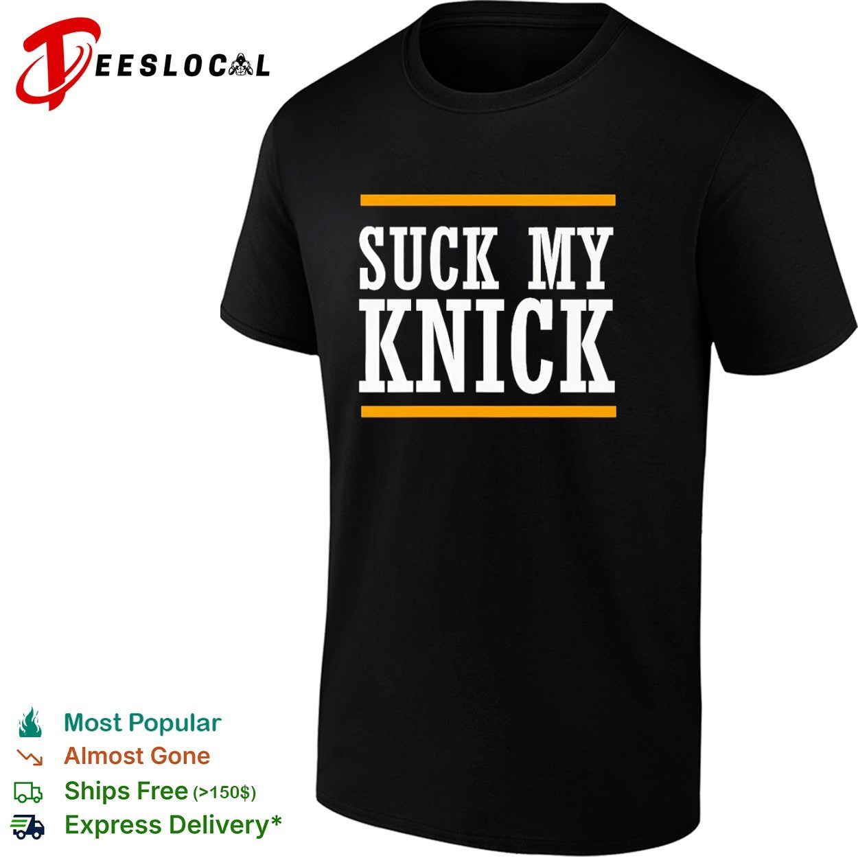 New York Knicks suck my Knick shirt