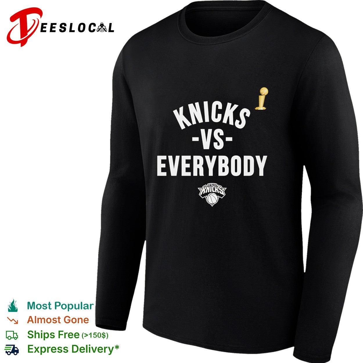 New York Knicks vs everybody bold championship trophy triumphant text shirt
