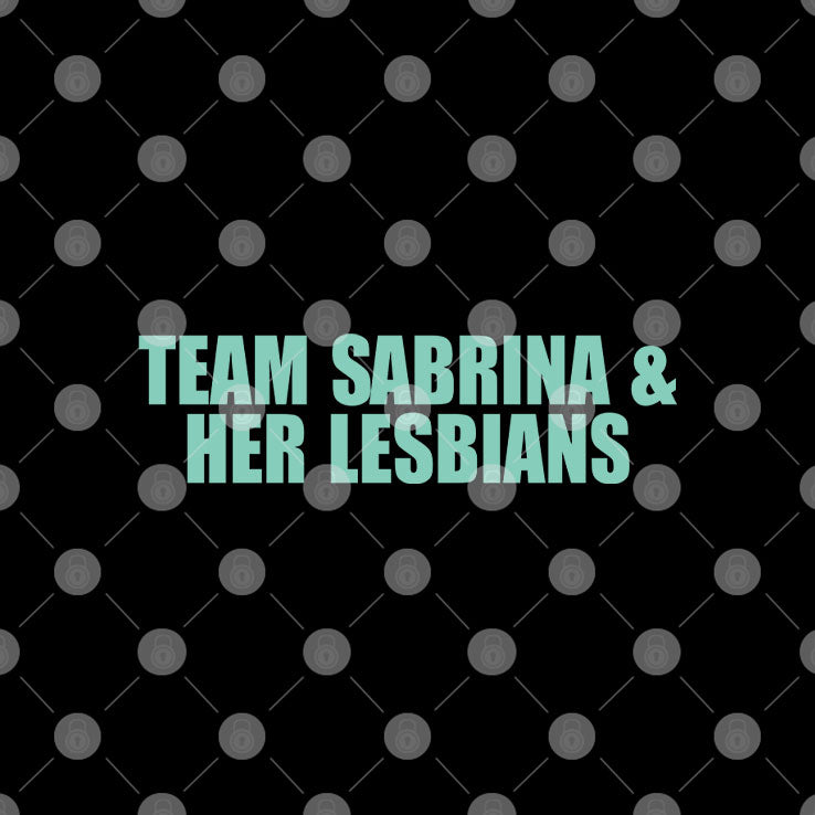 New York Liberty Team Sabrina & Her Lesbians T Shirt
