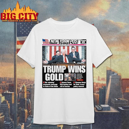 New York Post Trump Wins Gold Cover Shirt