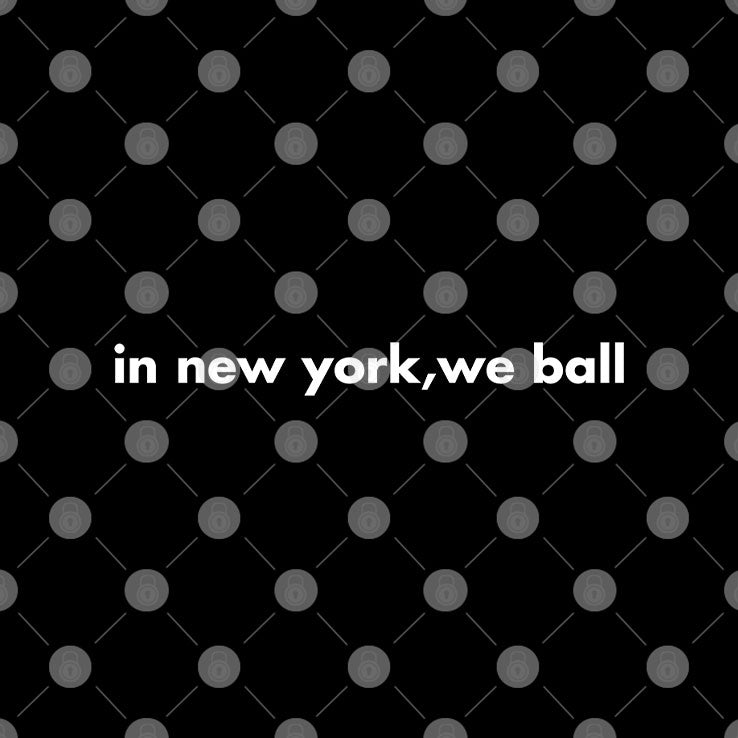 New York Yankees In New York We Ball T Shirt