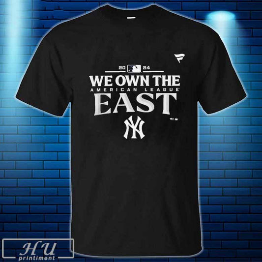 New York Yankees We Own The Al East Division Champions - clothing by TeeHivey.com