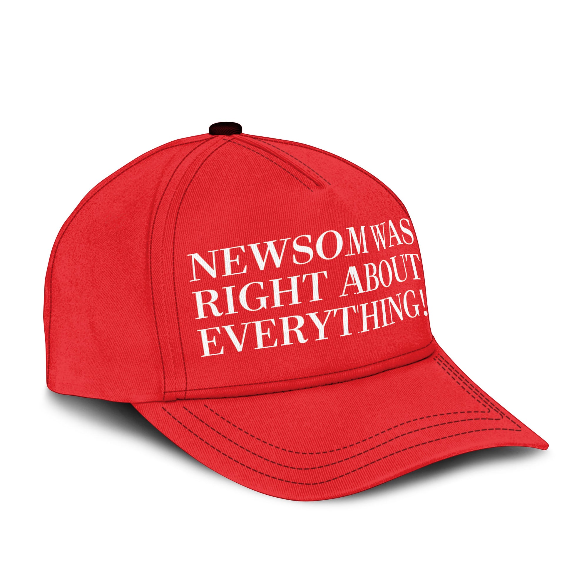 Newsom Was Right About Everything Hat