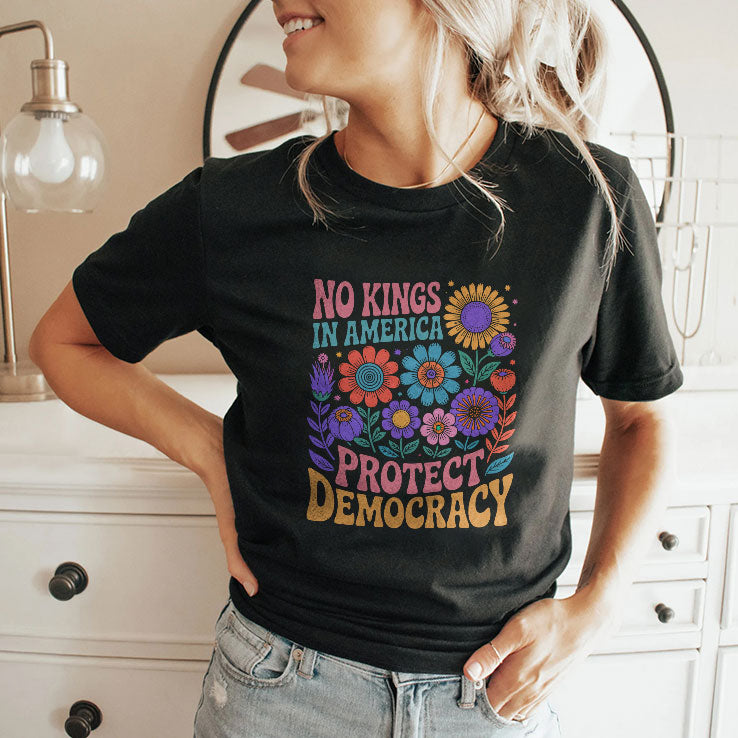 No King In American Protect Democracy T Shirt