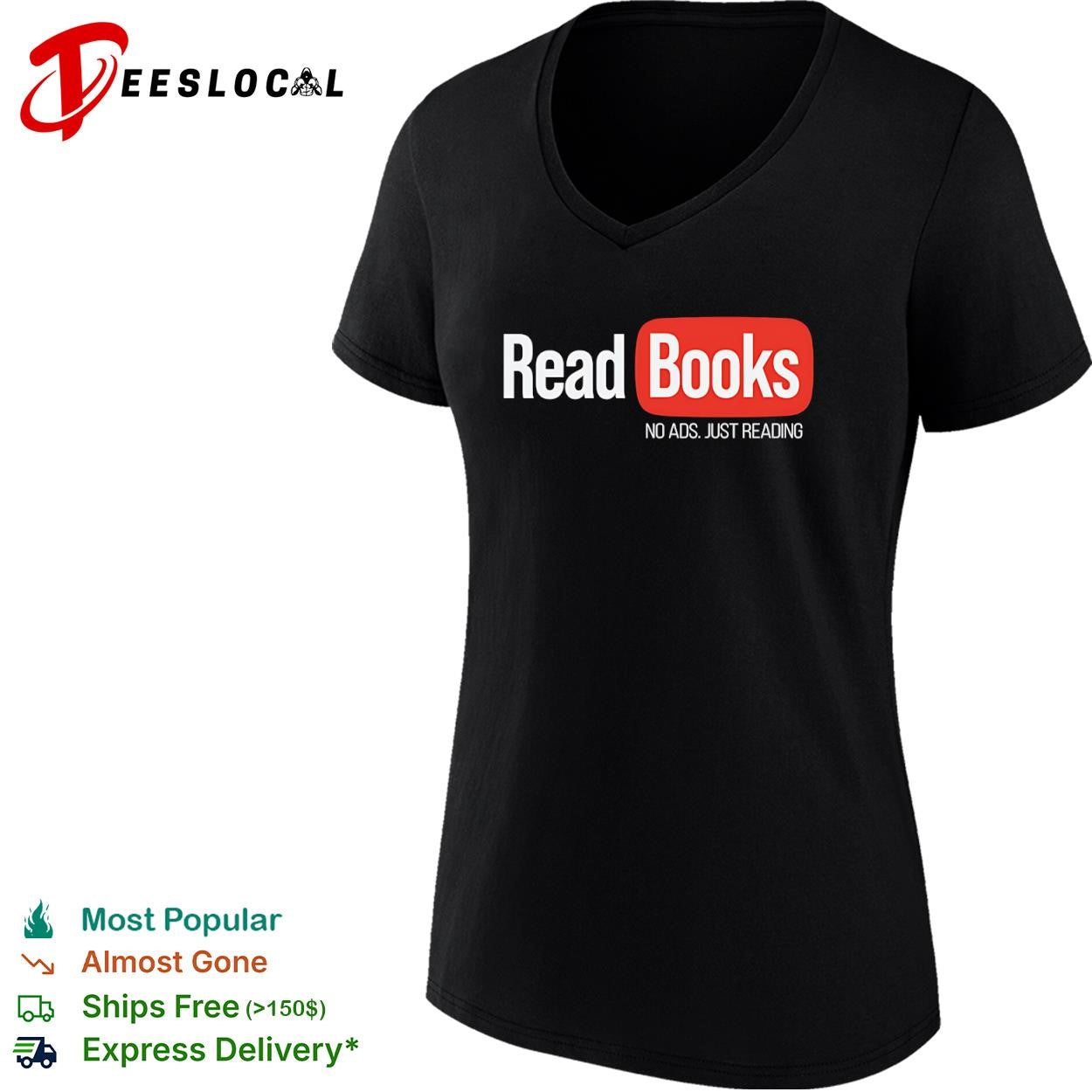 No ads just reading read books shirt