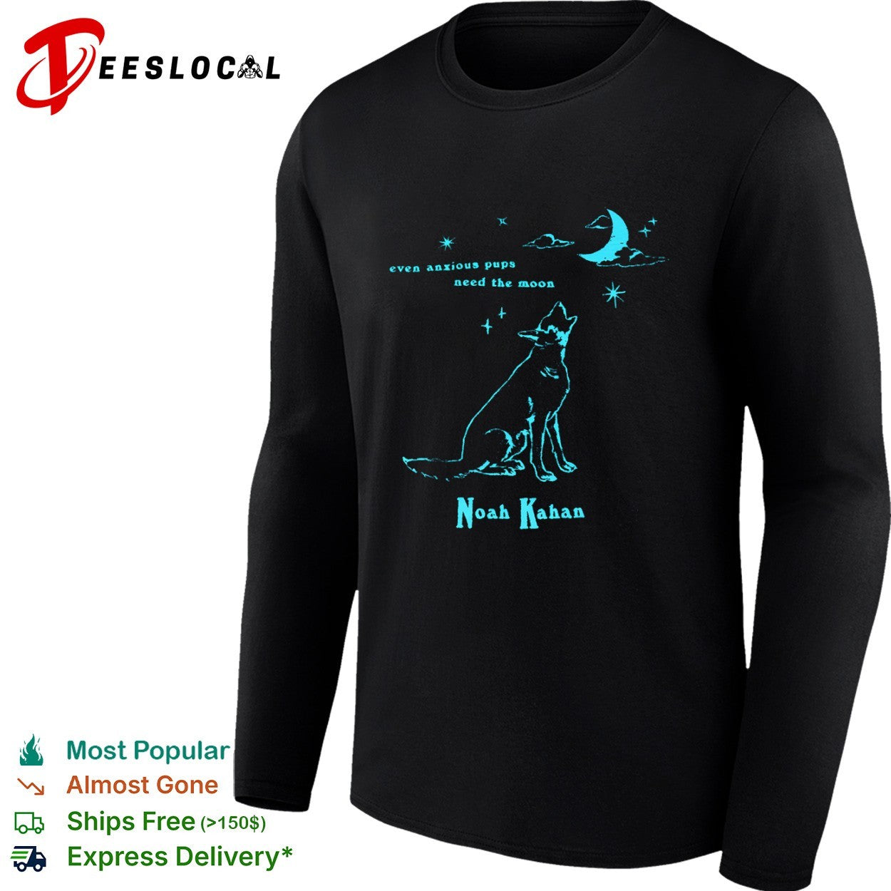 Noah Kahan even anxious pups need the moon howling coyote shirt